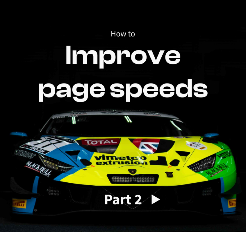 How to improve page speeds (part 2)